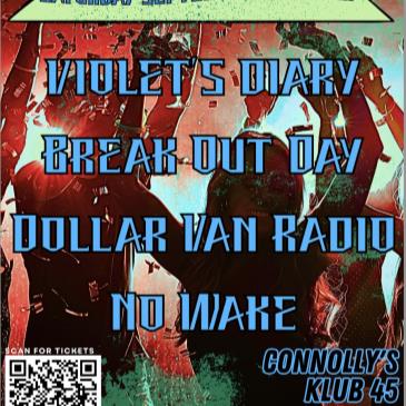 violet's diary/Break Out Day/Dollar Van Radio/No Wake